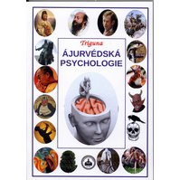 Kniha- Ájurvédská psychologie, Dr. Govind  Rajpoota